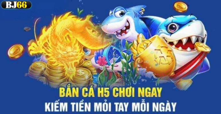 ban ca h5 bj66