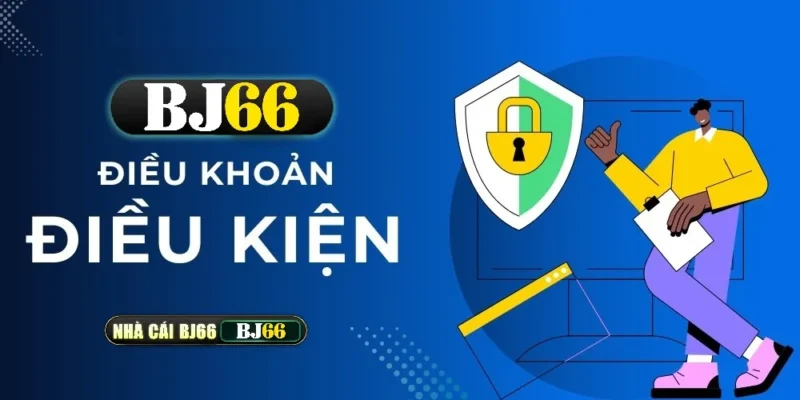 Điều Khoản Và Điều Kiện Tại BJ66 – Quy Định Cần Thiết Dành Cho Người Chơi | bj66v1.com 1 dieu khoan va dieu kien tai bj66 2025