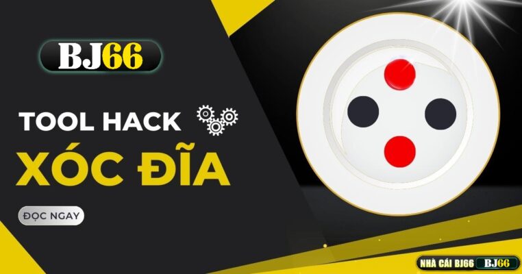 tool hack xoc dia bj66